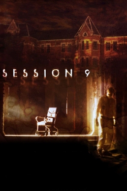 Watch Session 9 movies online free