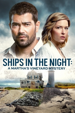 Watch Ships in the Night: A Martha's Vineyard Mystery movies online free