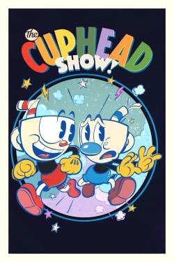 Watch The Cuphead Show! movies online free