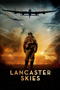 Watch Lancaster Skies movies online free