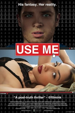 Watch Use Me movies online free