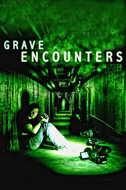 Watch Grave Encounters movies online free