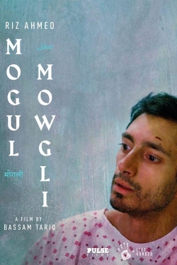 Watch Mogul Mowgli movies online free