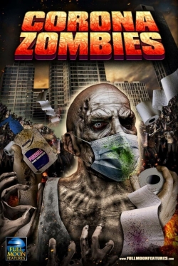 Watch Corona Zombies movies online free