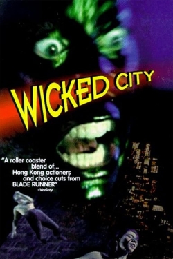 Watch The Wicked City movies online free