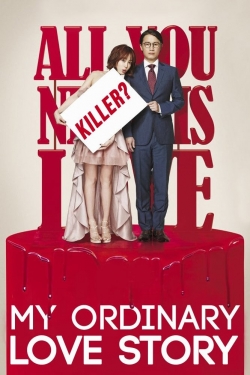 Watch My Ordinary Love Story movies online free