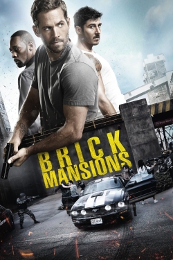 Watch Brick Mansions movies online free