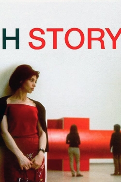 Watch H Story movies online free