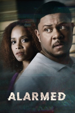 Watch Alarmed movies online free