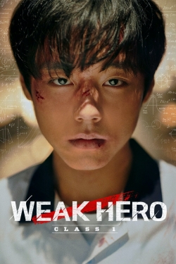 Watch Weak Hero Class 1 movies online free