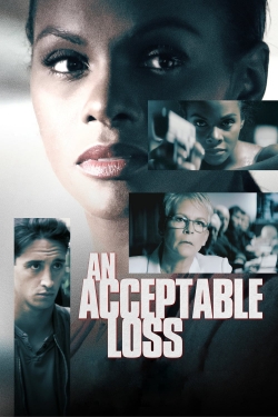 Watch An Acceptable Loss movies online free