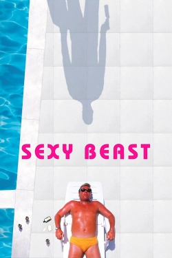 Watch Sexy Beast movies online free