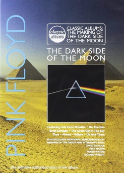 Watch Classic Albums: Pink Floyd - The Dark Side of the Moon movies online free