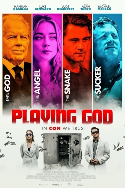 Watch Playing God movies online free