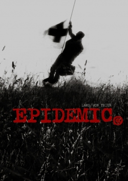 Watch Epidemic movies online free