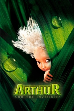 Watch Arthur and the Invisibles movies online free