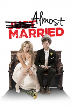 Watch Almost Married movies online free