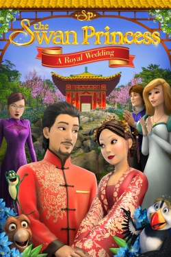 Watch The Swan Princess: A Royal Wedding movies online free