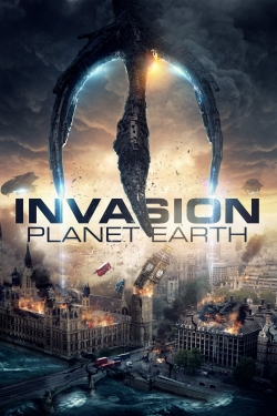 Watch Invasion Planet Earth movies online free