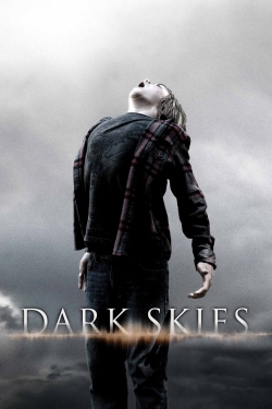 Watch Dark Skies movies online free