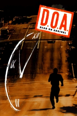 Watch D.O.A. movies online free