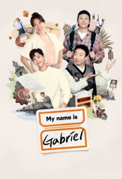 Watch My Name Is Gabriel movies online free