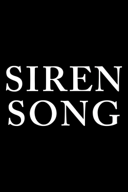 Watch Siren Song movies online free