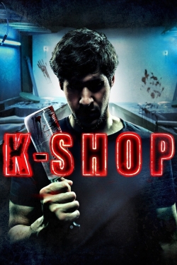 Watch K - Shop movies online free