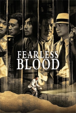 Watch Fearless Blood movies online free