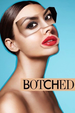 Watch Botched movies online free