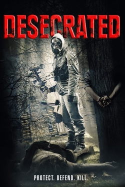 Watch Desecrated movies online free