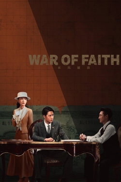 Watch War of Faith movies online free