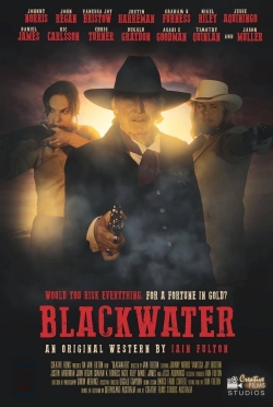 Watch Blackwater movies online free