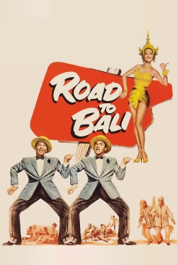 Watch Road to Bali movies online free