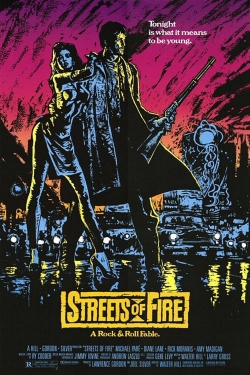 Watch Streets of Fire movies online free