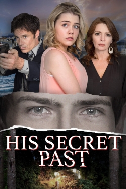 Watch His Secret Past movies online free