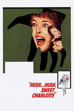 Watch Hush... Hush, Sweet Charlotte movies online free