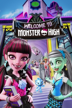 Watch Monster High: Welcome to Monster High movies online free