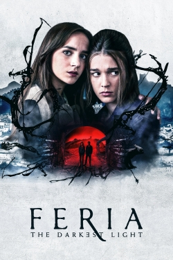 Watch Feria: The Darkest Light movies online free