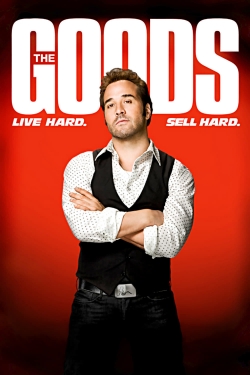 Watch The Goods: Live Hard, Sell Hard movies online free