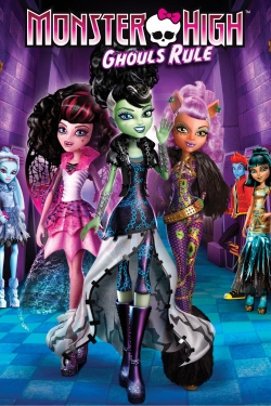 Watch Monster High: Ghouls Rule movies online free