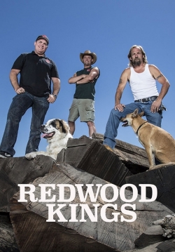 Watch Redwood Kings movies online free