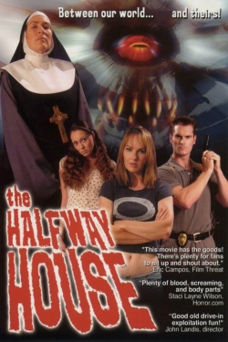 Watch The Halfway House movies online free