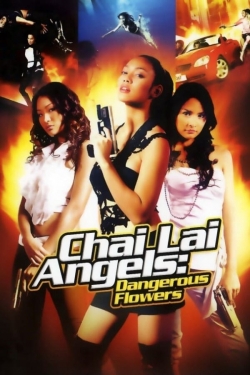 Watch Dangerous Flowers movies online free