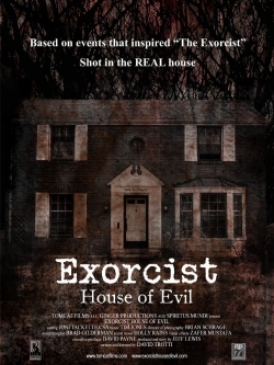 Watch Exorcist House of Evil movies online free