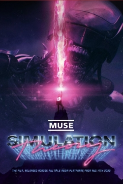 Watch Muse: Simulation Theory movies online free