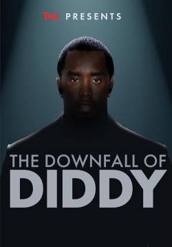 Watch TMZ Presents: The Downfall of Diddy movies online free