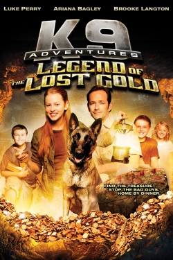 Watch K-9 Adventures: Legend of the Lost Gold movies online free