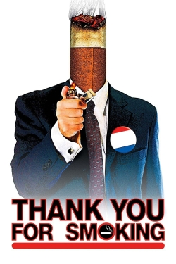 Watch Thank You for Smoking movies online free