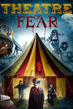 Watch Theatre of Fear movies online free